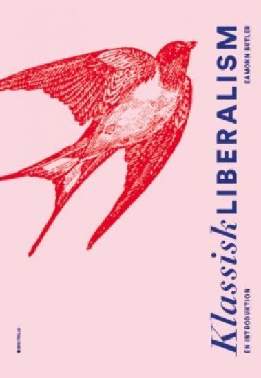 Klassisk liberalism: En introduktion