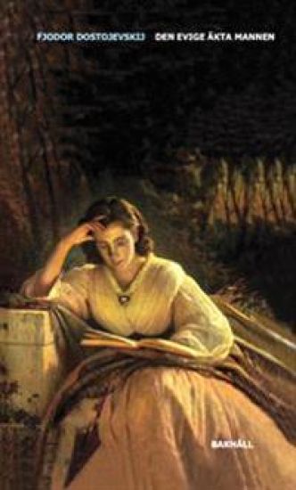 Den evige äkta mannen