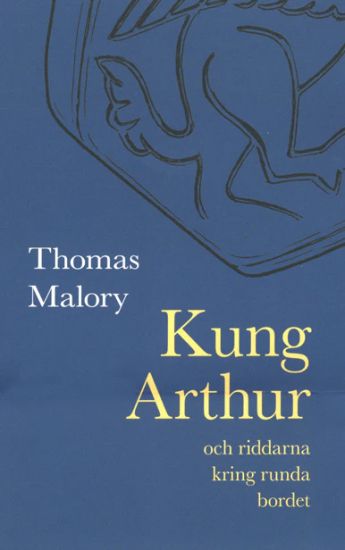 Kung Arthur och riddarna kring runda bordet