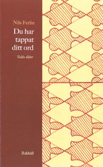 Du har tappat ditt ord