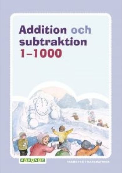 Framsteg/Addition och subtraktion 1-1000