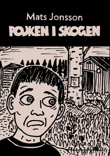 Pojken i skogen