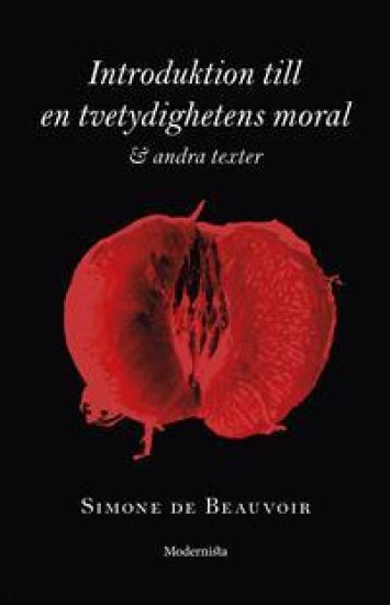 Introduktion till en tvetydighetens moral och andra texter