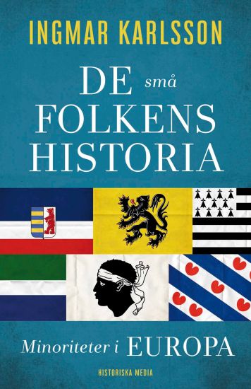 De små folkens historia : minoriteter i Europa