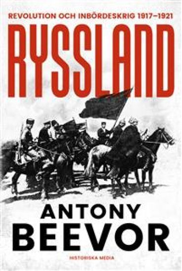 Ryssland : revolution och inbördeskrig 1917-1921