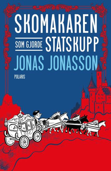 Skomakaren som gjorde statskupp