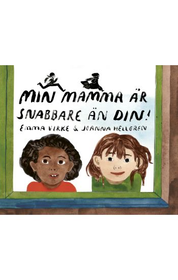 Min mamma är snabbare än din!