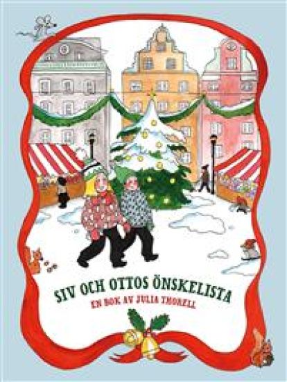 Siv och Ottos önskelista