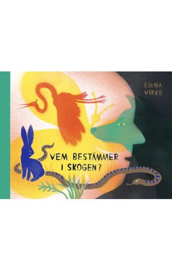 Vem bestämmer i skogen?