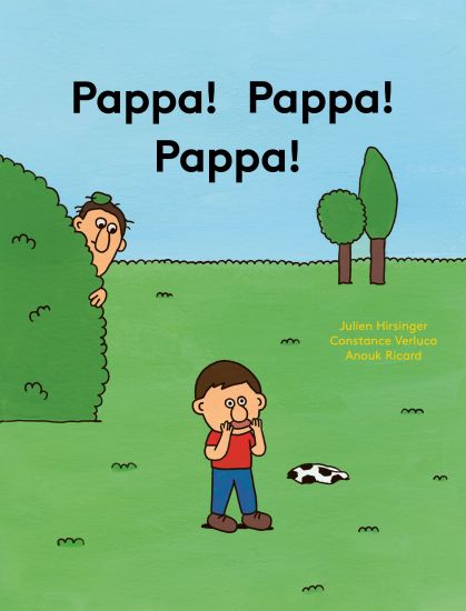 Pappa! Pappa! Pappa!