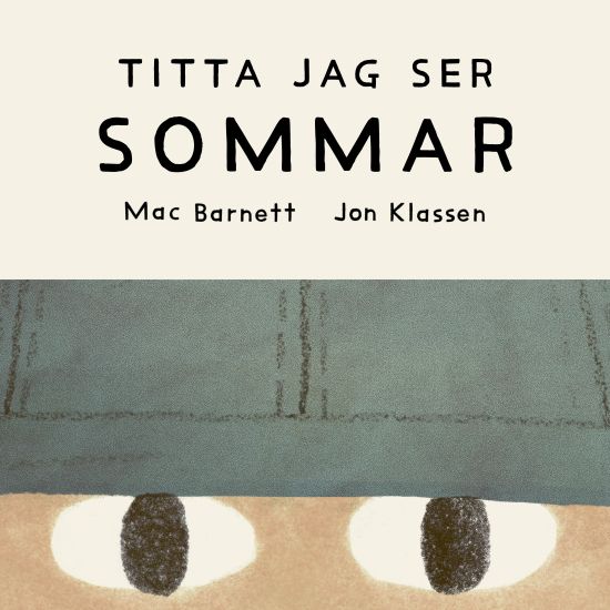 Titta jag ser : sommar