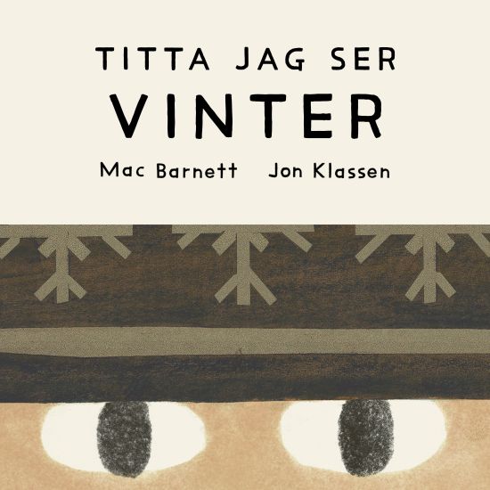 Titta jag ser : vinter