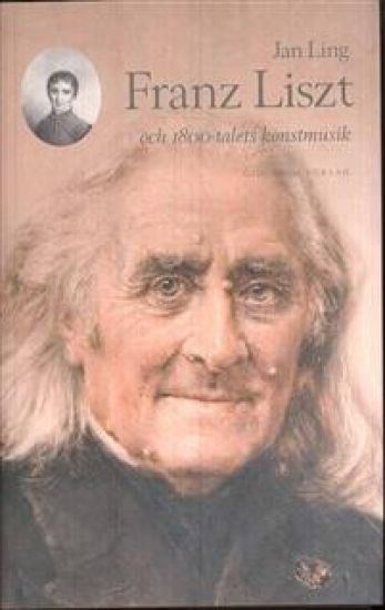 Franz Liszt och 1800-talets konstmusik