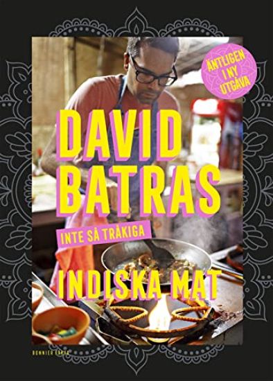 David Batras inte så tråkiga indiska mat