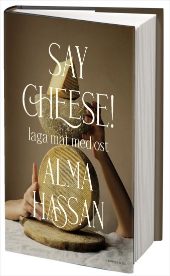 Say cheese : laga mat med ost