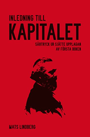 Inledning till Kapitalet : särtryck ur sjätte upplagan av första boken