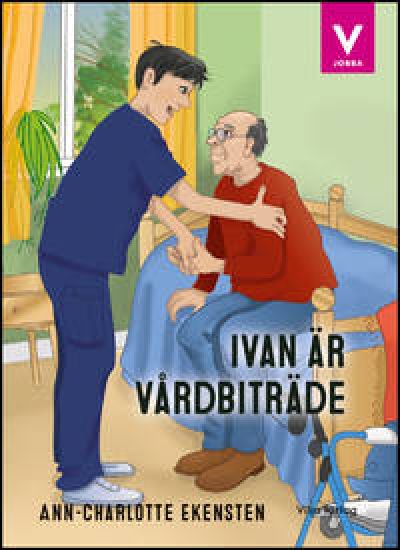 Ivan är vårdbiträde