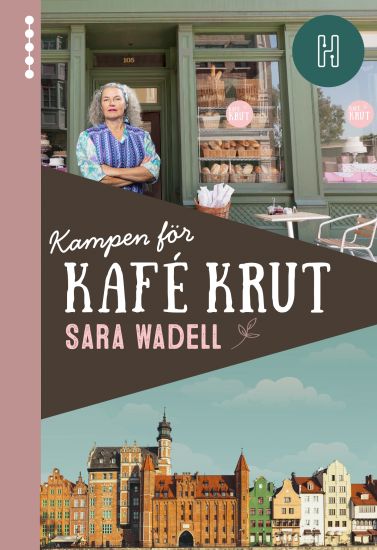 Kampen för Kafé Krut