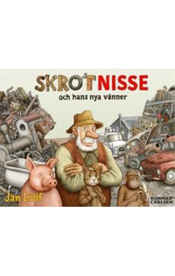 Skrot-Nisse och hans nya vänner