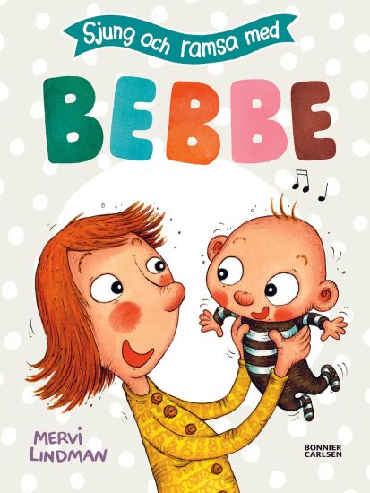 Sjung och ramsa med Bebbe