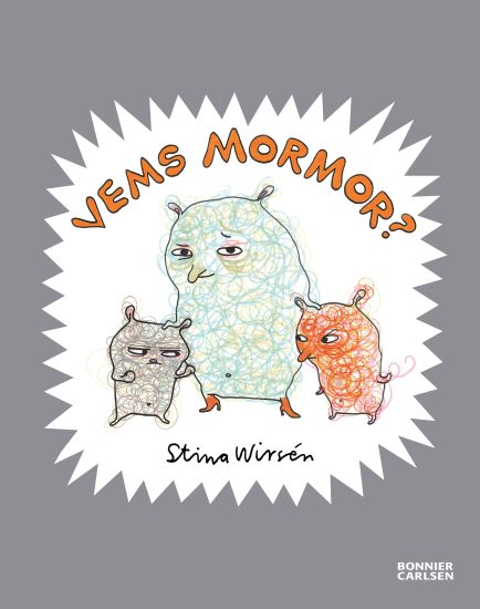 Vems mormor?