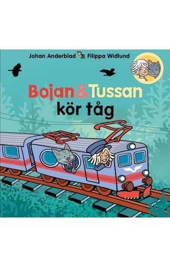 Bojan och Tussan kör tåg