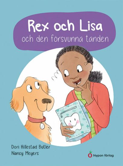 Rex och Lisa och den försvunna tanden