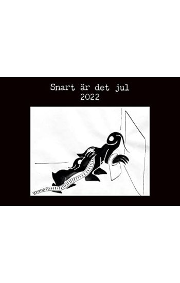 Snart är det jul. 2022