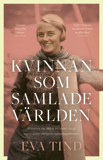 Kvinnan som samlade världen : historien om Marie Hammer