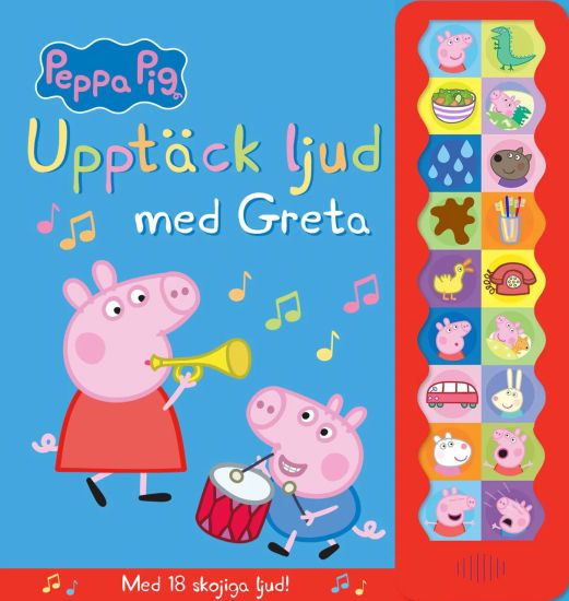 Upptäck ljud med Greta : Med 18 skojiga ljud