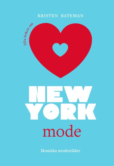 Lilla boken om mode : New York