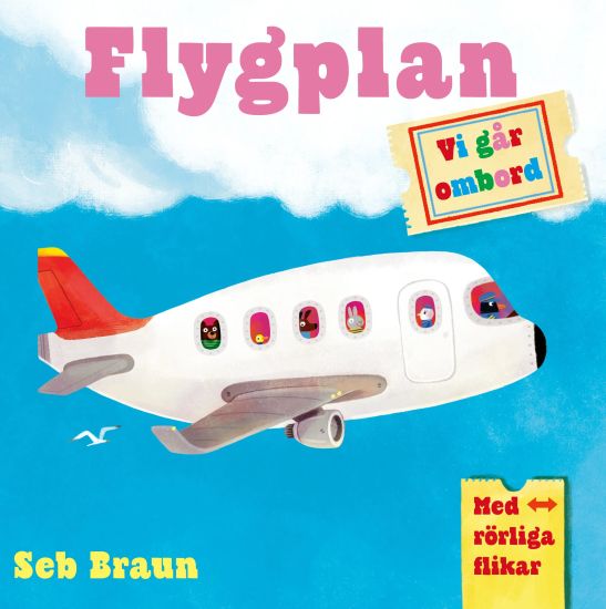 Vi går ombord. Flygplan : med rörliga flikar