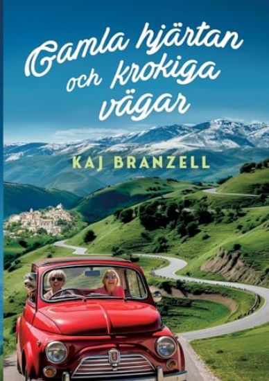 Gamla hjärtan och krokiga vägar