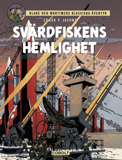 Blake och Mortimer 1 : Svärdfiskens hemlighet