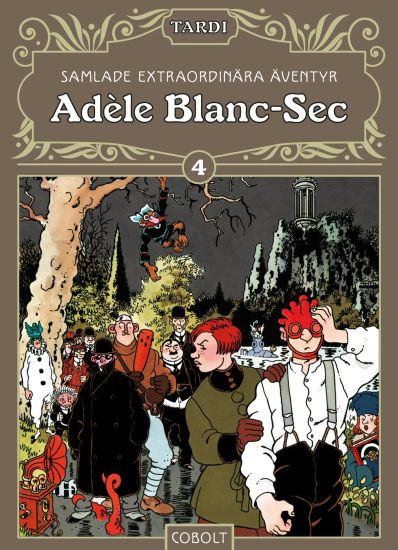 Adèle Blanc-Sec 4