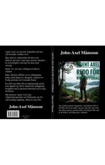 AGENT AXEL REDO FÖR NYTT UPPDRAG