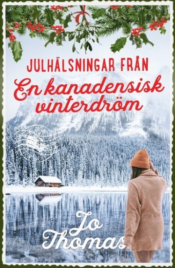 Julhälsningar från en kanadensisk vinterdröm
