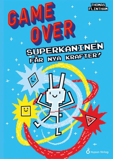 Superkaninen får nya krafter
