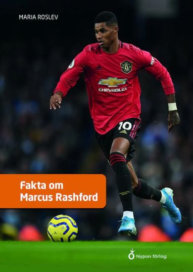 Fakta om Marcus Rashford