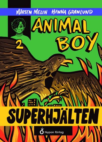 Animal boy. Superhjälten