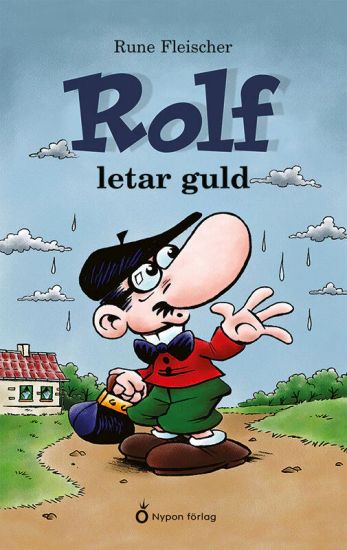 Rolf letar guld