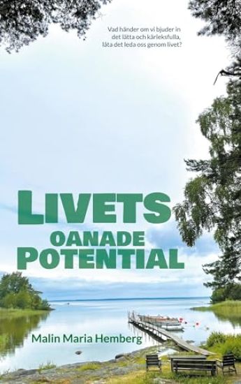 Livets oanade potential