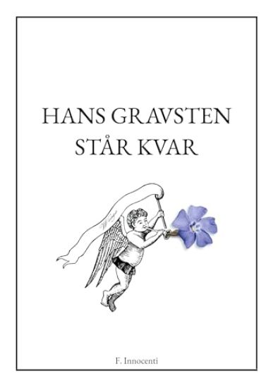 Hans gravsten står kvar