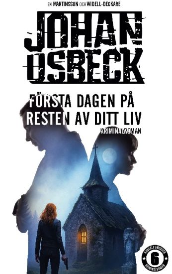 Första dagen på resten av ditt liv : Kungälvsmorden Del 6