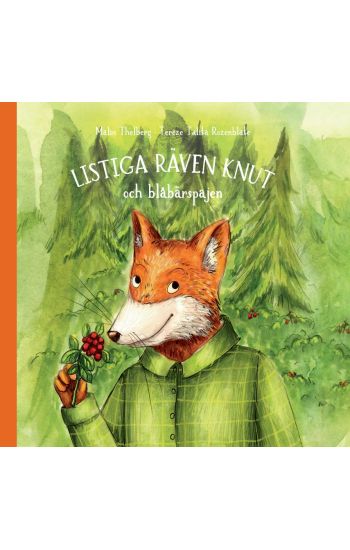 Listiga räven Knut och blåbärspajen