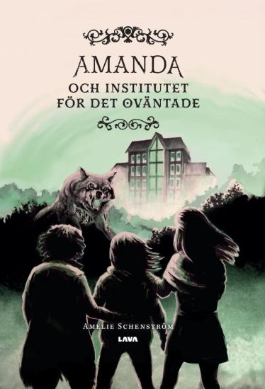 Amanda och institutet för det oväntade