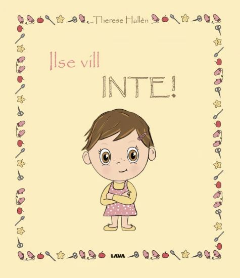 Ilse vill inte!