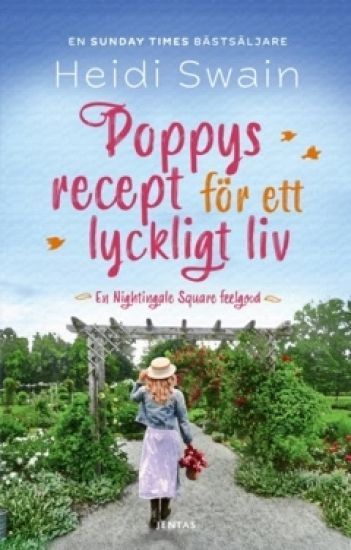Poppys recept för ett lyckligt liv