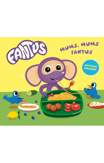 Mums, mums Fantus