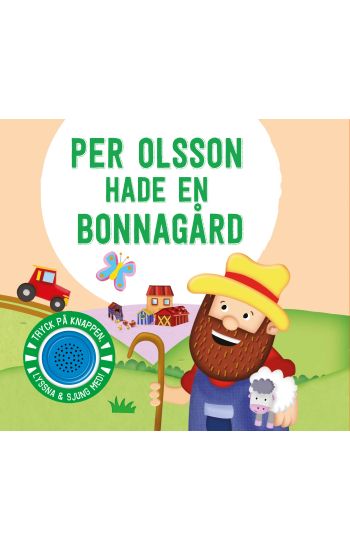 Per Olsson hade en bonnagård